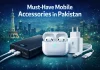 Must-Have Mobile Accessories in Pakistan (Power Banks, Earbuds & Chargers) mobile-accessories-in-pakistan
