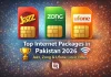 Top Internet Packages in Pakistan 2026: Jazz, Zong & Ufone Latest Offers best-internet-packages