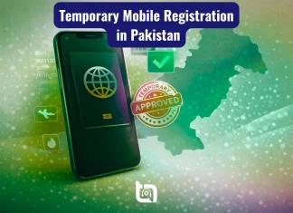PTA Temporary Mobile Registration in Pakistan – Step-by-Step Guide for Overseas Visitors temporary-mobile-registration