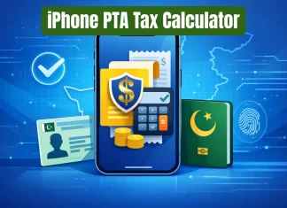 iPhone PTA Tax Calculator 2026 – All Models with Passport & CNIC Rates iphone-pta-tax-calculator